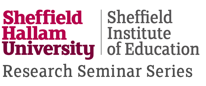 Sheffield Hallam University Sheffield Institute of Education Seminar Series Logo