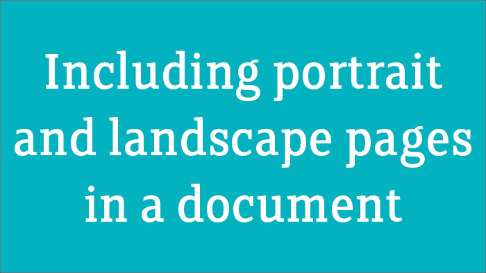 Including portrait and landscape pages in a document
