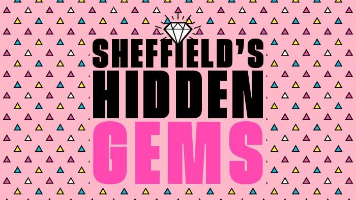 The words Sheffield's hidden gems