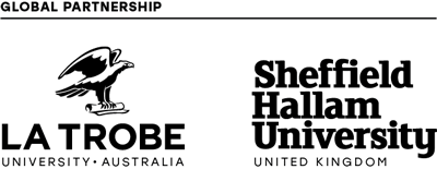 Global Partnership - La Trobe University and Sheffield Hallam University