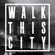 Walk This City