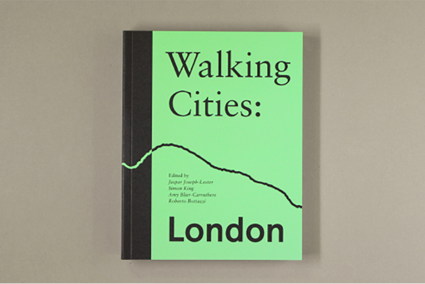 Walking Cities: London book launches Wednesday 15 March 2017 