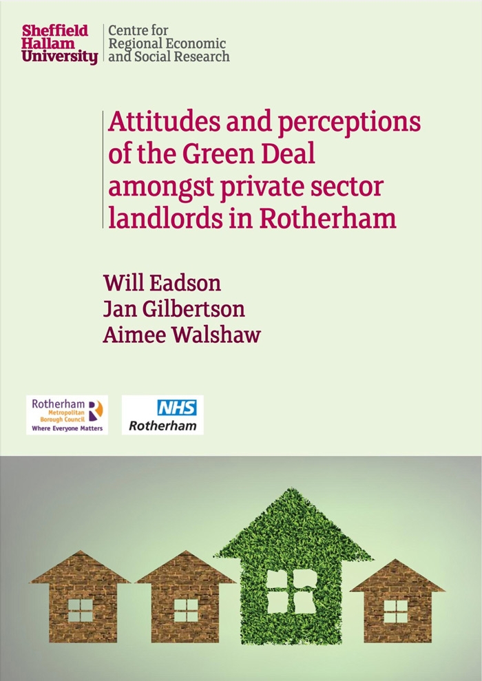 Attitudes and Perceptions of the Green Deal amongst private sector landlords in Rotherham
