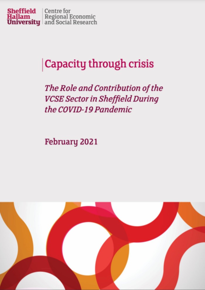 Capacity through crisis: The Role and Contribution of the VCSE Sector in Sheffield During the COVID-19 Pandemic report cover