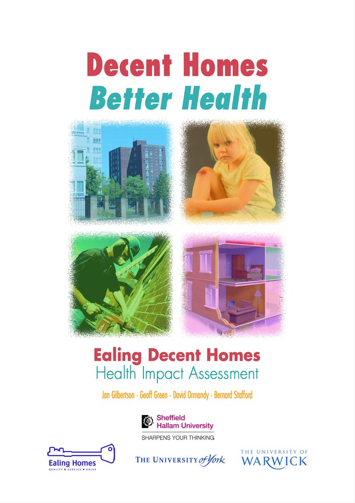 Decent Homes Better Health: Ealing Decent Homes Health Impact Assessment