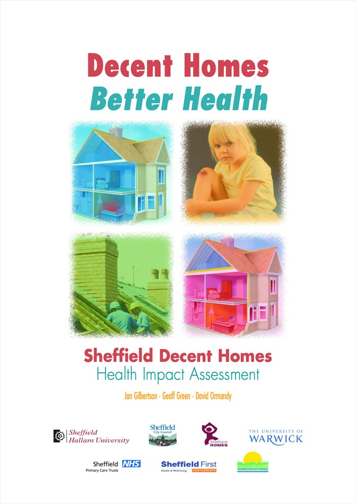 Decent Homes Better Health: Sheffield Decent Homes Health Impact Assessment