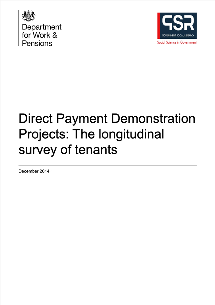 Direct Payment Demonstration Projects: The longitudinal survey of tenants