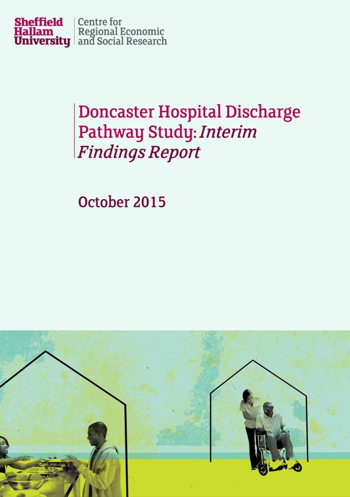 Doncaster Hospital Discharge Pathway Study: Interim Findings Report