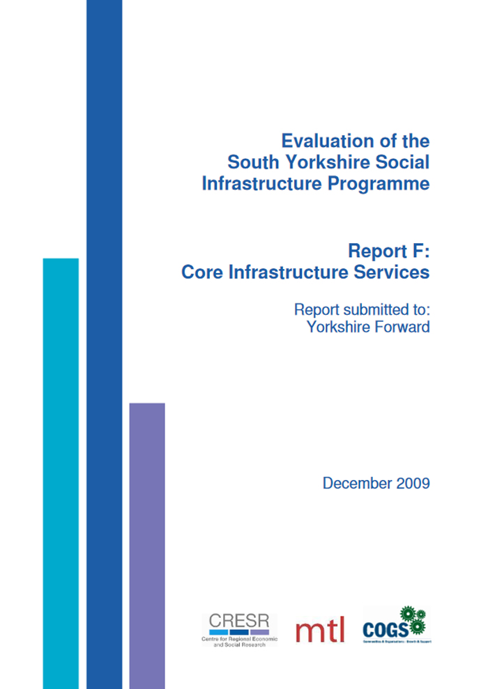 Evaluation of the South Yorkshire Social Infrastructure Programme - Report F: Core Infrastructure Services