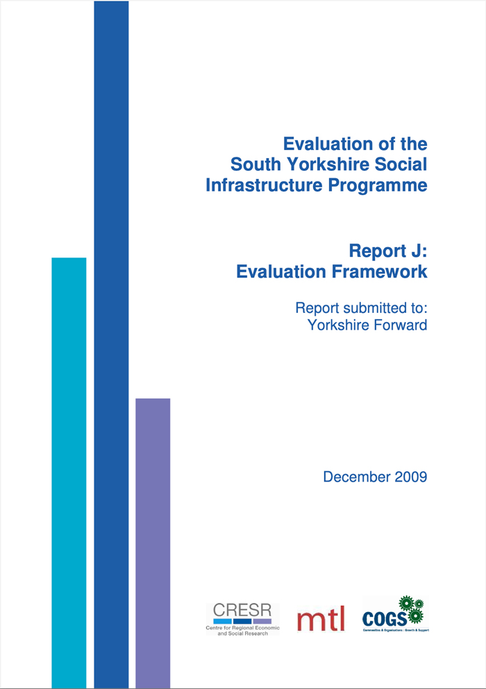 Evaluation of the South Yorkshire Social Infrastructure Programme - Report J: Evaluation Framework