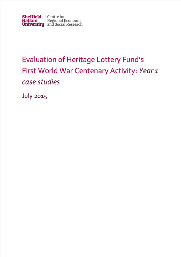 Evaluation of Heritage Lottery Fund's First World War Centenary Activity: Year 1 case studies