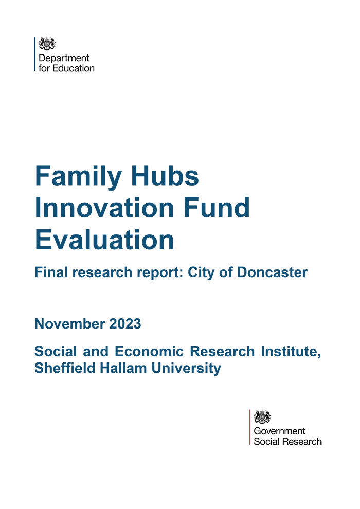 Family Hubs Innovation Fund Evaluation - Final research report: City of Doncaster