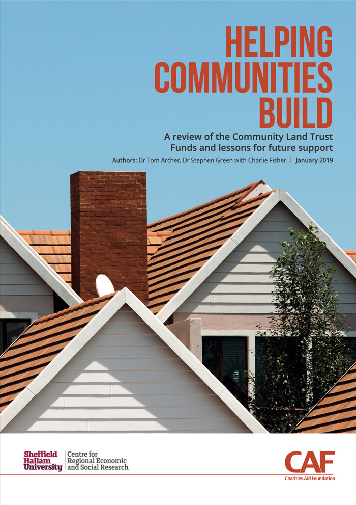 Helping Communities Build: A review of the Community Land Trust Funds and lessons for future support