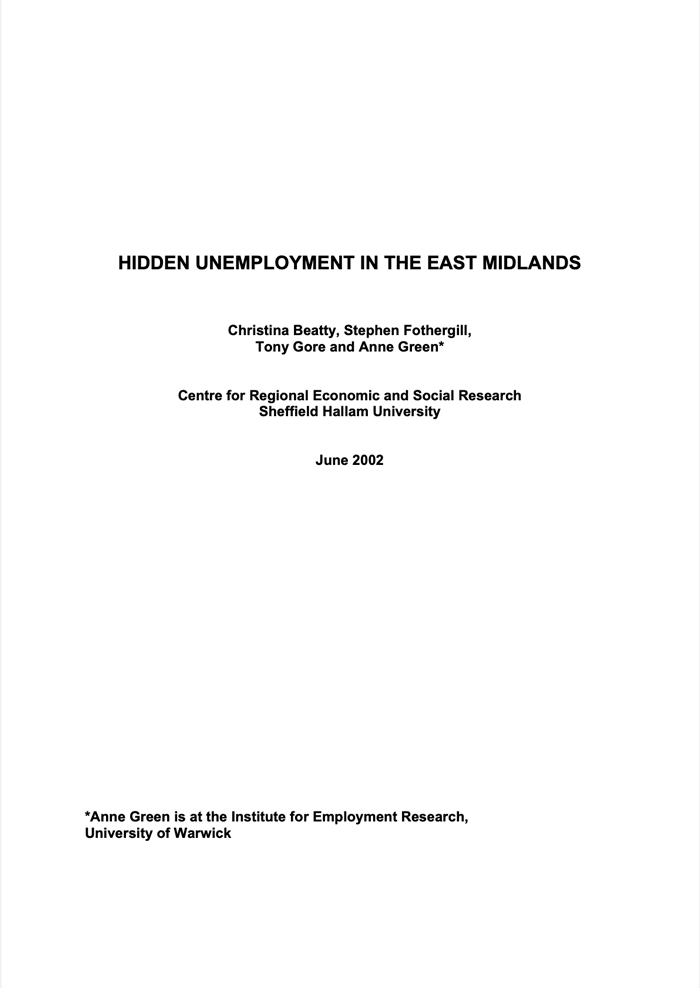 Hidden Unemployment in the East Midlands