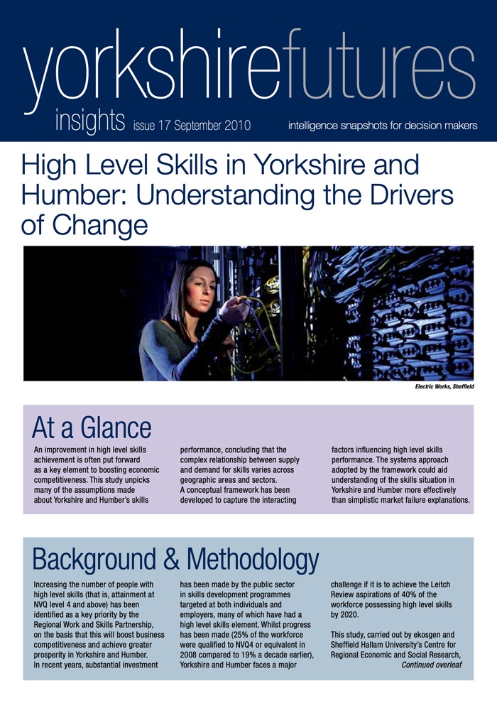 High Level Skills in Yorkshire and Humber: Understanding the Drivers of Change