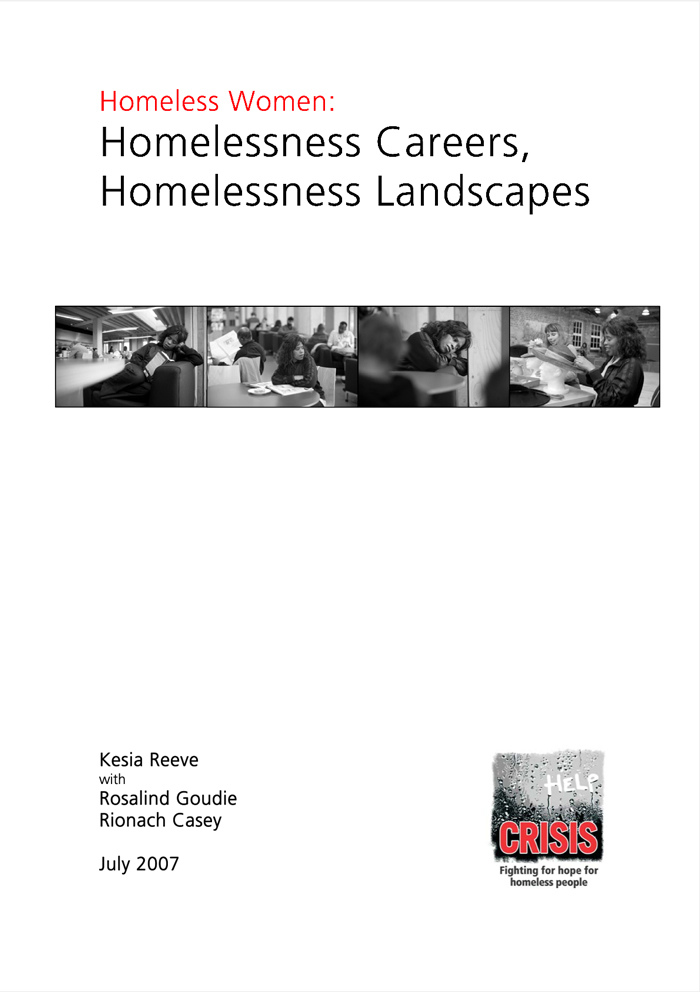 Homeless Women: Homelessness Careers, Homelessness Landscapes