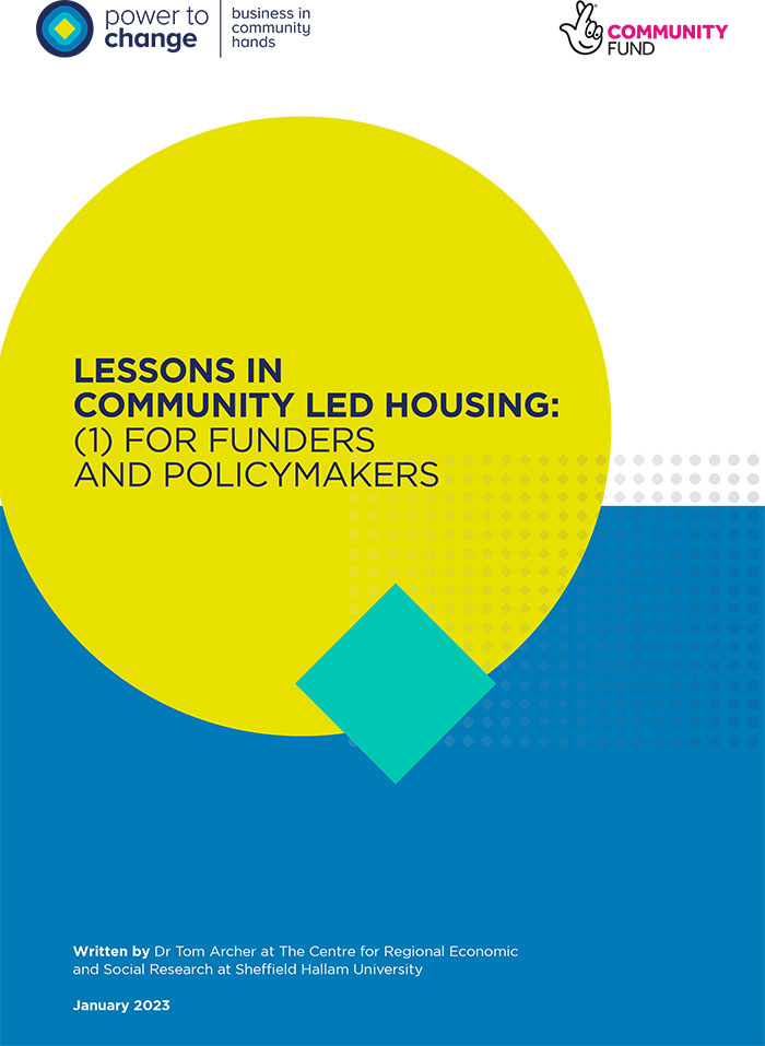 Lessons in community led housing: (1) for funders and policymakers