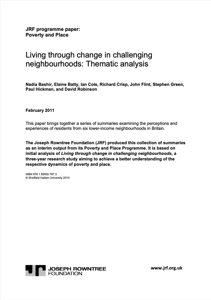 Living through change in challenging neighbourhoods: Thematic analysis