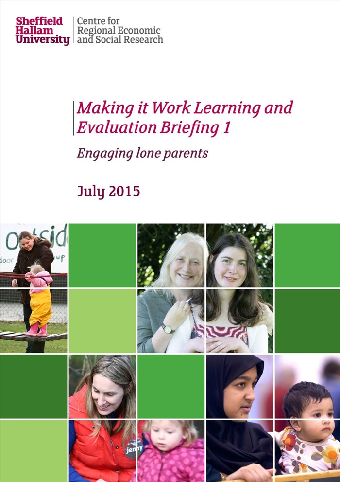 Making It Work Learning and Evaluation Briefing 1: Engaging lone parents