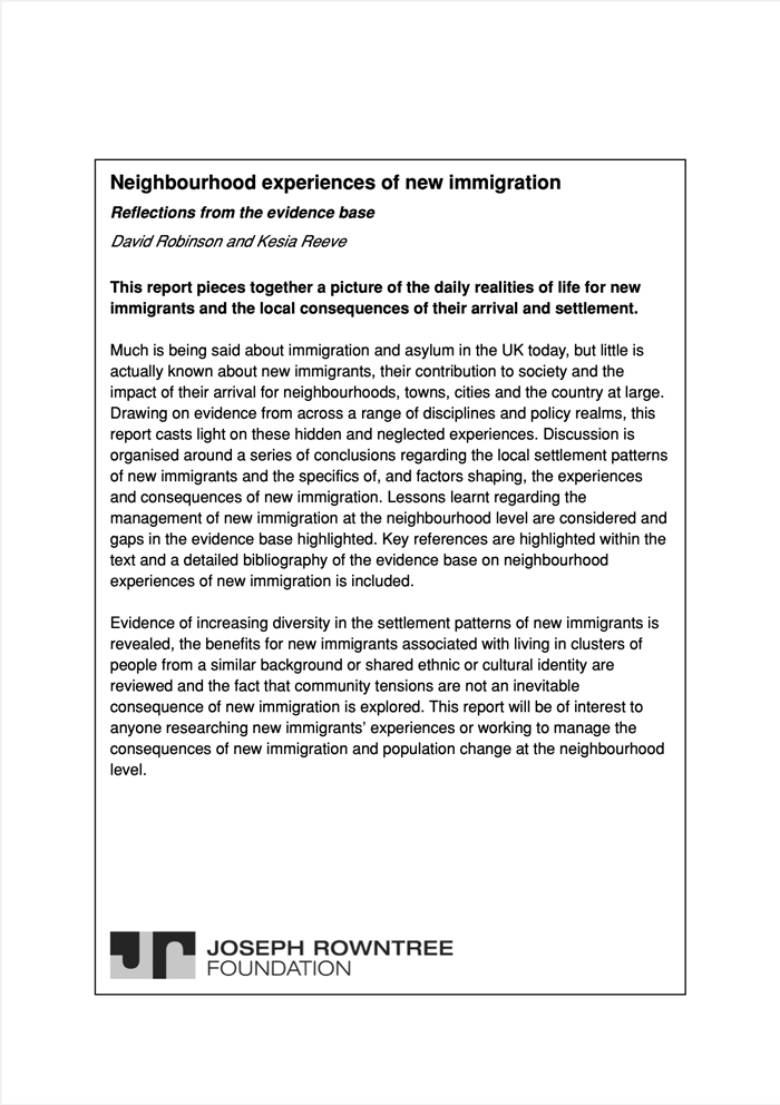 Neighbourhood experiences of new immigration