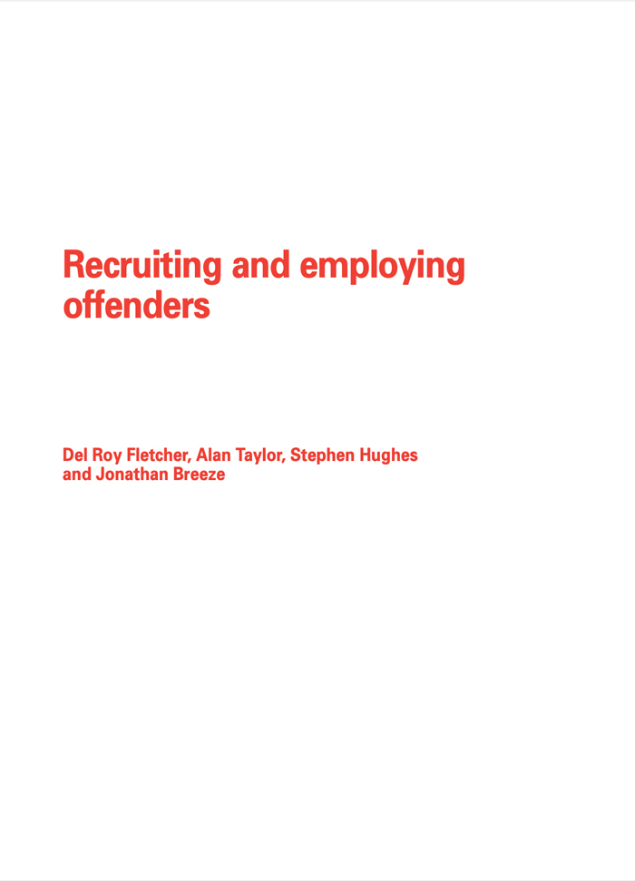 Recruiting and employing offenders