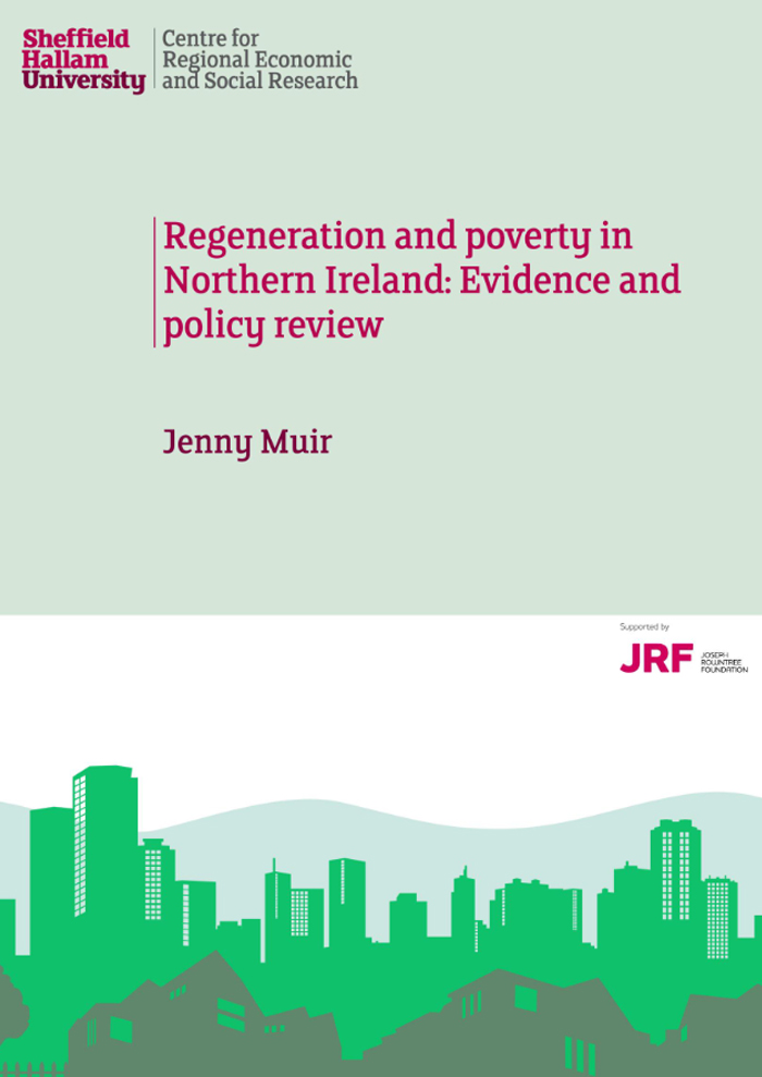 Regeneration and poverty in Northern Ireland: Evidence and policy review