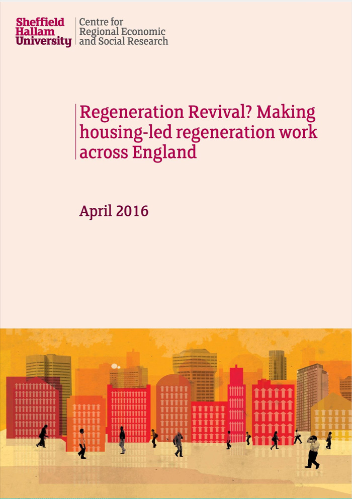 Regeneration revival? Making housing-led regeneration work across England