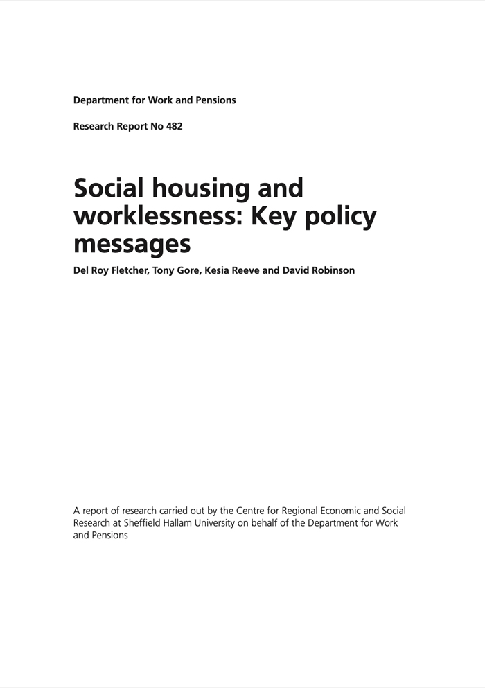 Social housing and worklessness: Key policy messages