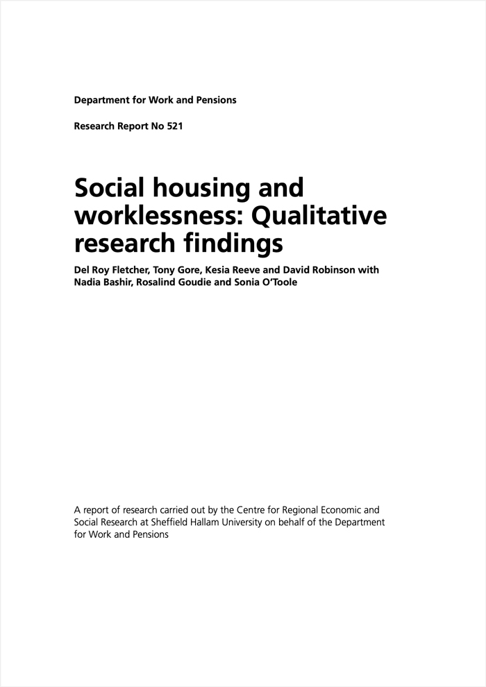 Social housing and worklessness: Qualitative research findings 