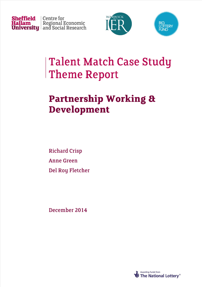 Talent Match Case Study Theme Report: Partnership Working and Development