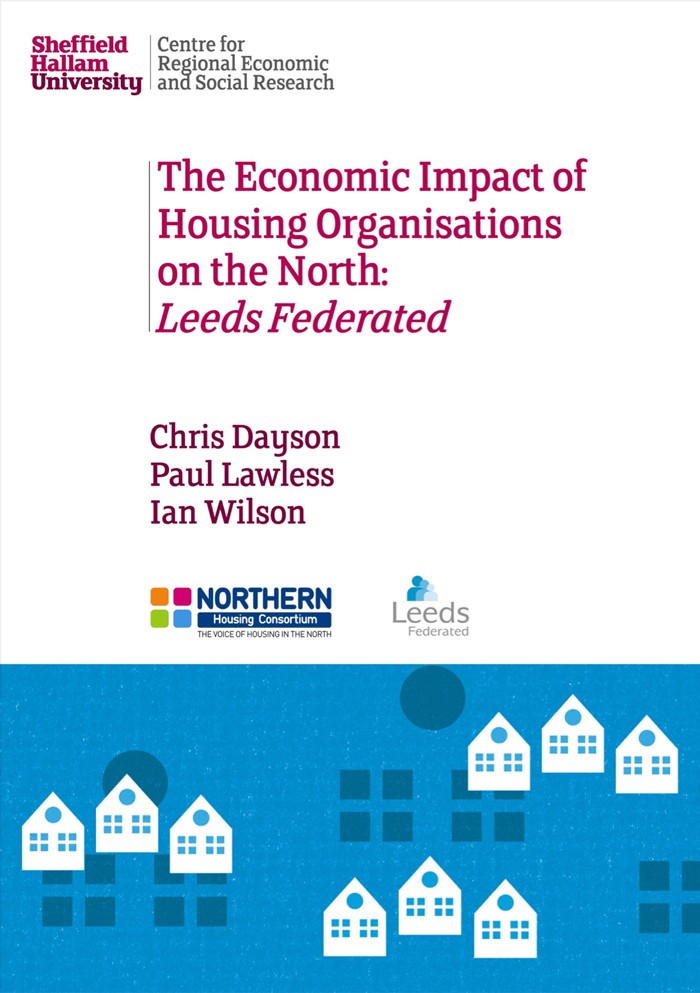 The Economic Impact of Housing Organisations on the North: Leeds Federated