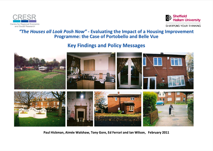 “The Houses all Look Posh Now” - Evaluating the Impact of a Housing Improvement Programme: the Case of Portobello and Belle Vue - Key Findings and Policy Messages