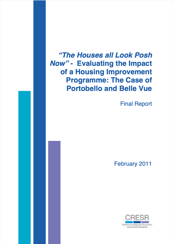 “The Houses all Look Posh Now” - Evaluating the Impact of a Housing Improvement Programme: The Case of Portobello and Belle Vue