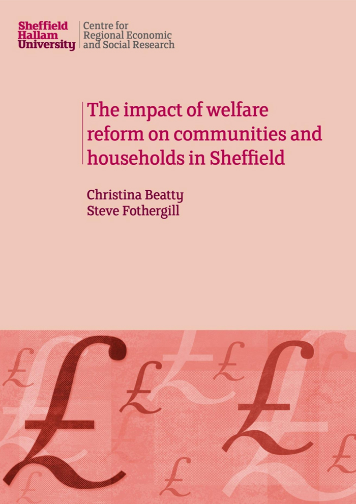 The impact of welfare reform on communities and households in Sheffield