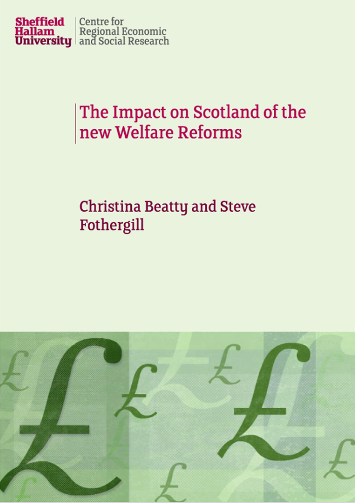 The Impact on Scotland of the New Welfare Reforms