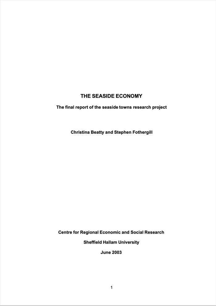 The Seaside Economy: The final report of the seaside towns research project