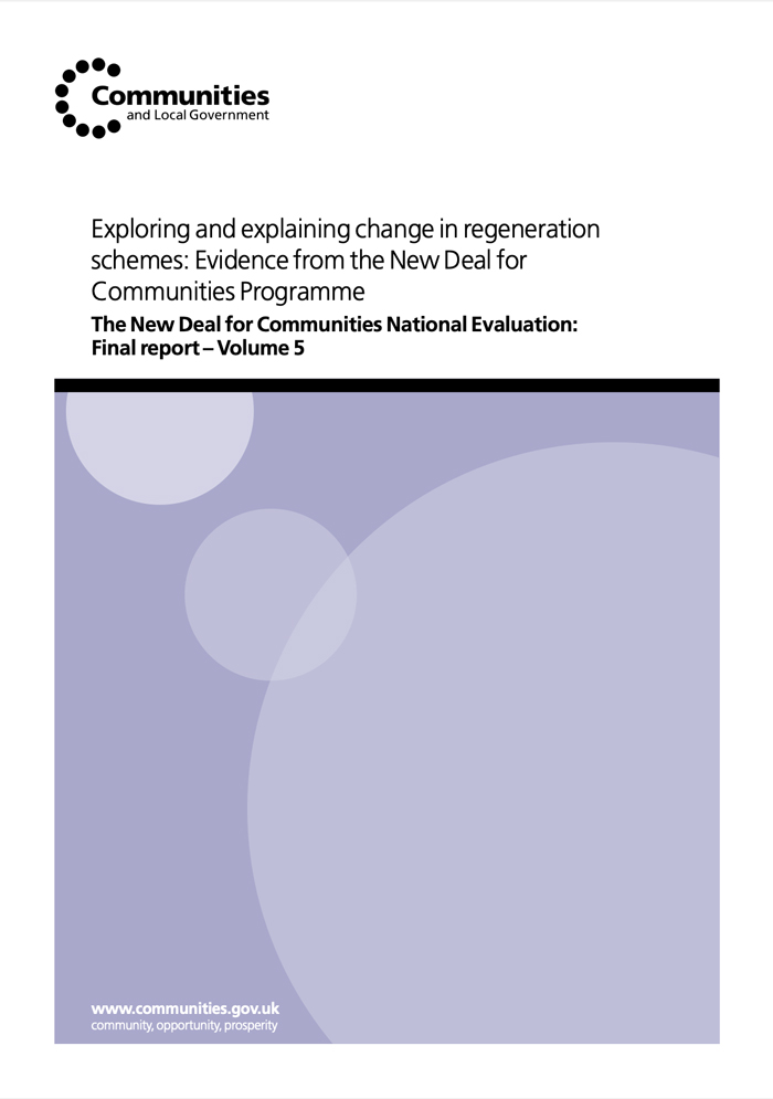 The New Deal for Communities Programme: Volume five - Exploring and explaining change in regeneration schemes