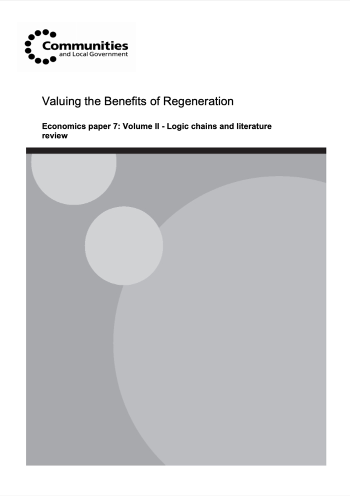 Valuing the Benefits of Regeneration: Economics paper 7 - Volume II - Logic chains and literature review