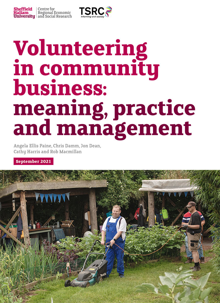 Volunteering in community business: meaning, practice and management