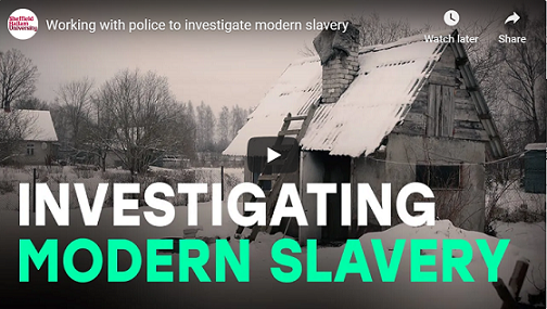 Investigating modern slavery YouTube video screenshot