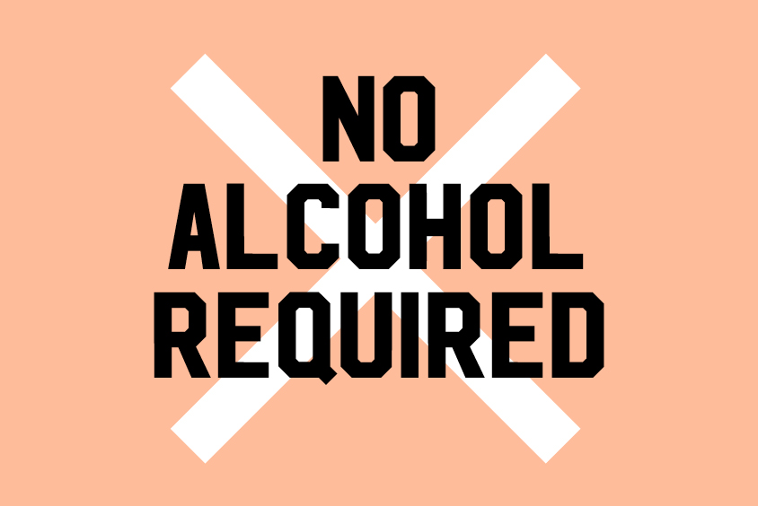 Sign saying 'no alcohol required'