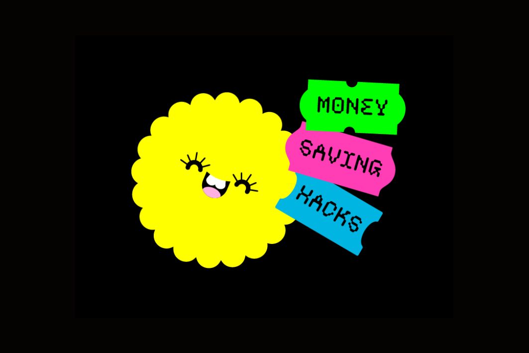Black background with neon coloured stickers that say money saving hacks