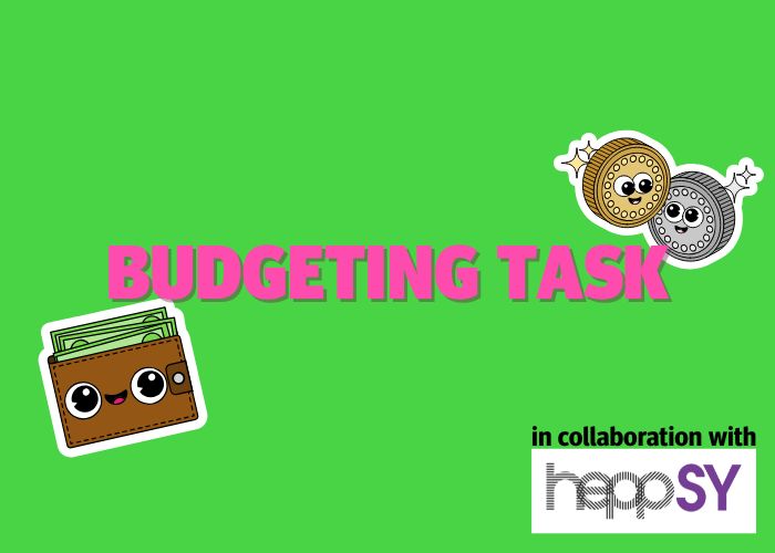 Bright green background with Budgeting task written in pink. Wallet and coins graphics and HeppSY logo.