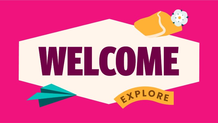 A colourful graphic with the word “WELCOME” in large bold letters.